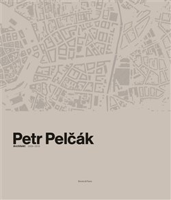 Petr Pelčák/Architekt 2009–2019