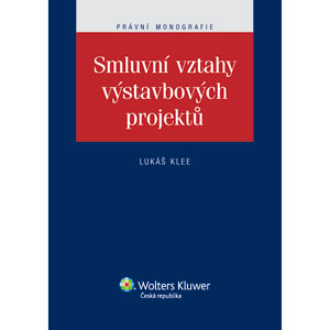 Smluvní vztahy výstavbových projektů